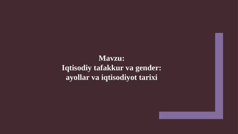 Iqtisodiy ta'fakkur va gender: ayollar va iqtisodiyot tarixi