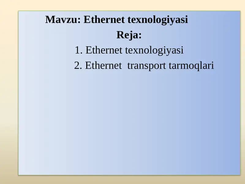 Ethernettexnologiyasi