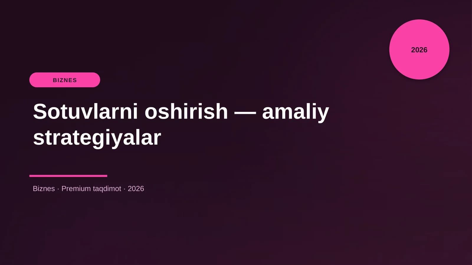 Sotuvlarni oshirish — amaliy strategiyalar