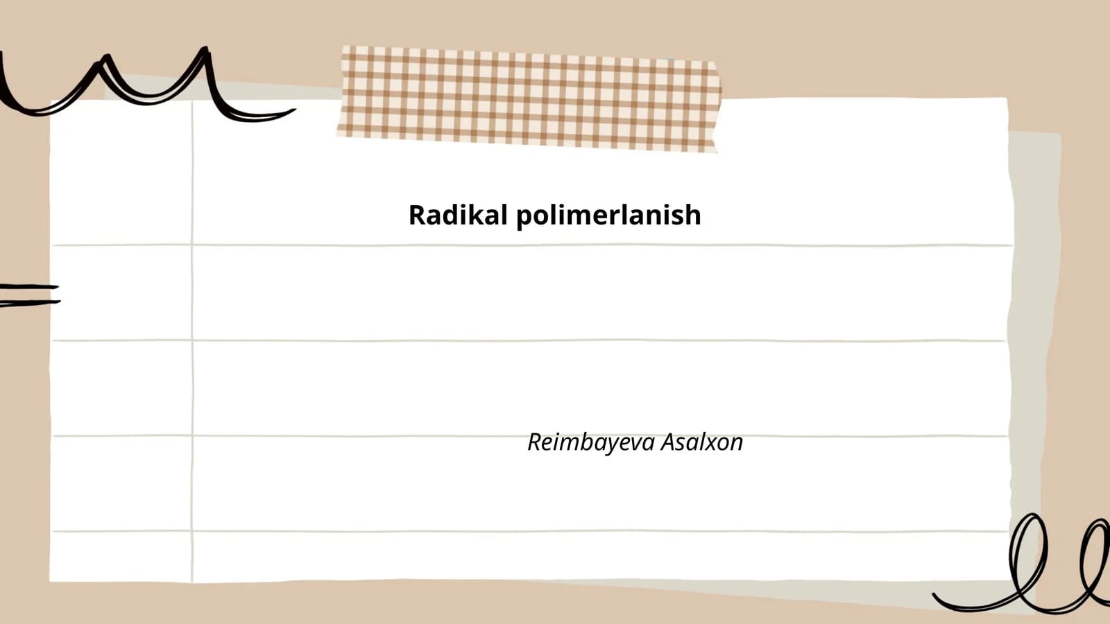 Radikal polimerlanish