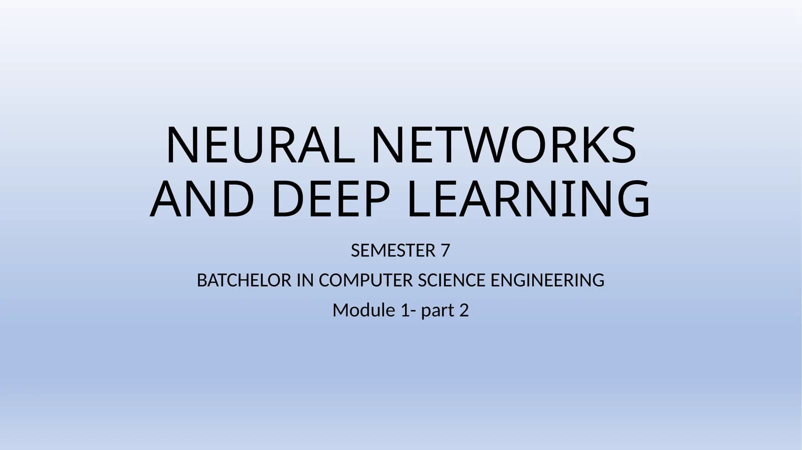TYPES OF ARTIFICIAL NEURAL NETWORKS- BASED ON LEARNING ALGORITHMS