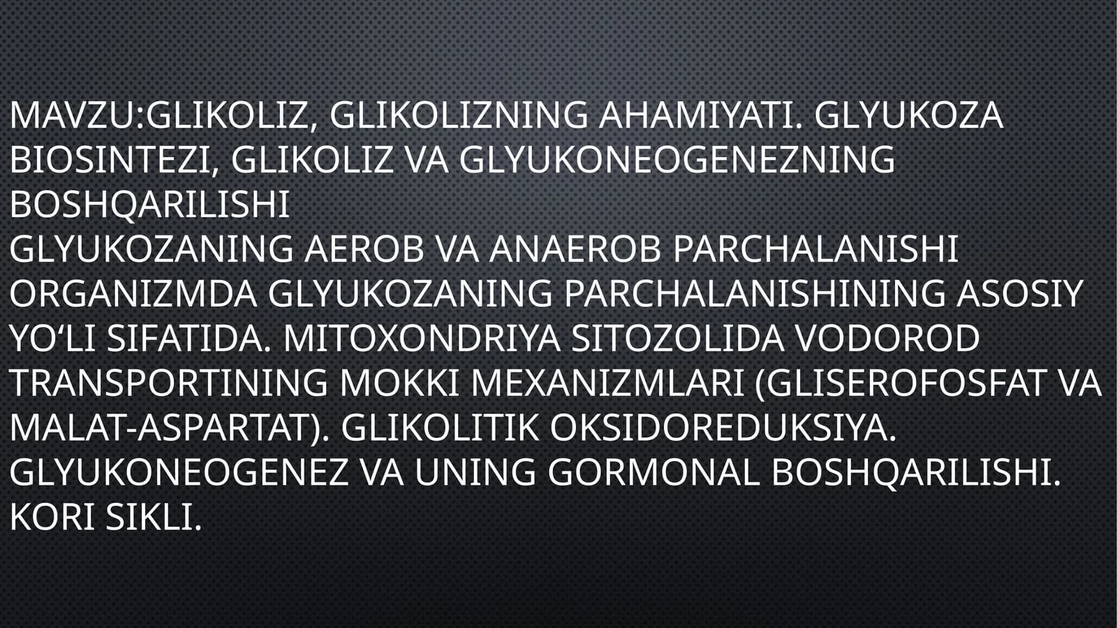 Glikoliz