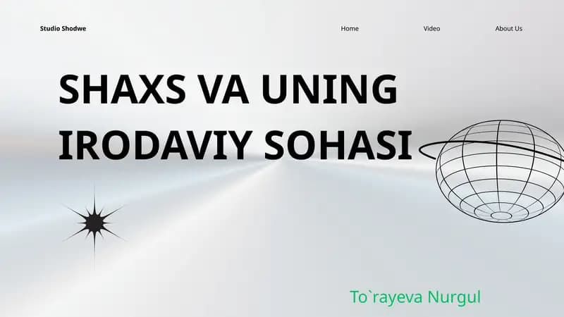 Shaxs va uning Irodaviy sohasi