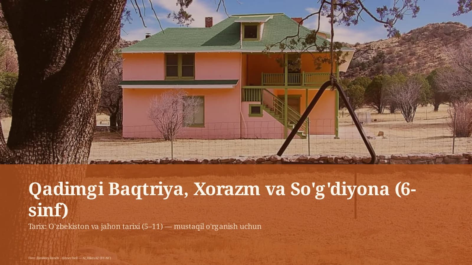 Qadimgi Baqtriya, Xorazm va So'g'diyona (6-sinf)