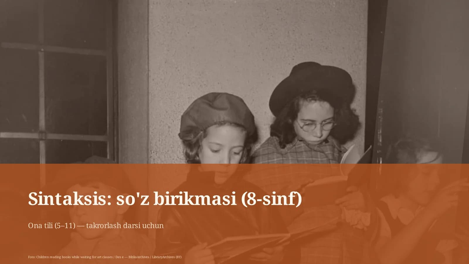 Sintaksis: so'z birikmasi (8-sinf)