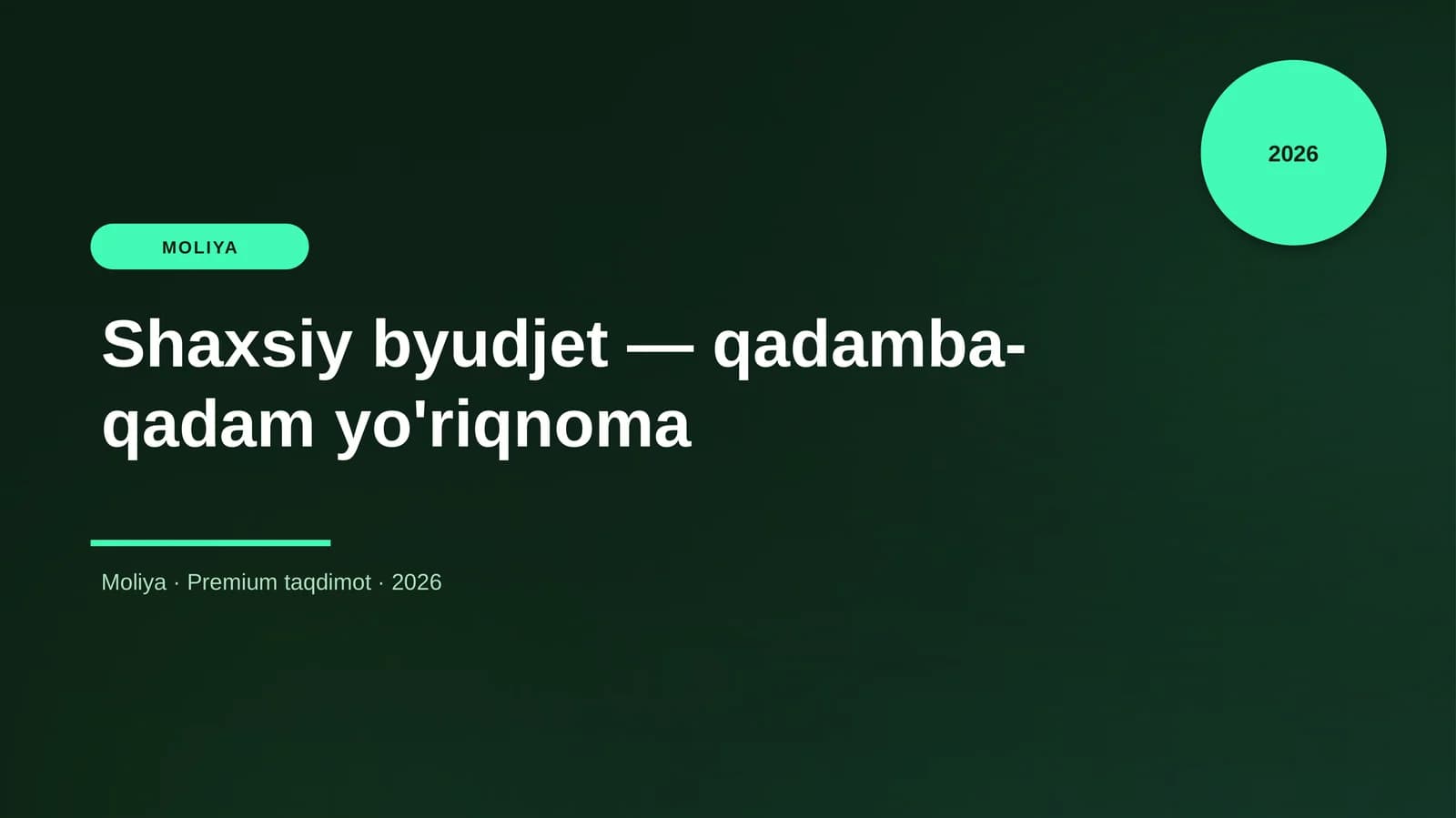 Shaxsiy byudjet — qadamba-qadam yo'riqnoma