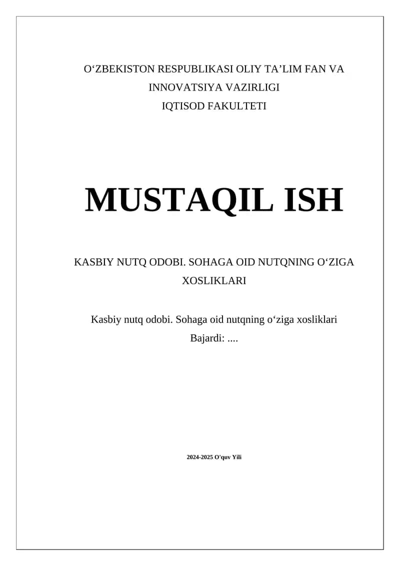 Kasbiy nutq odobi. Sohaga oid nutqning oʻziga xosliklari