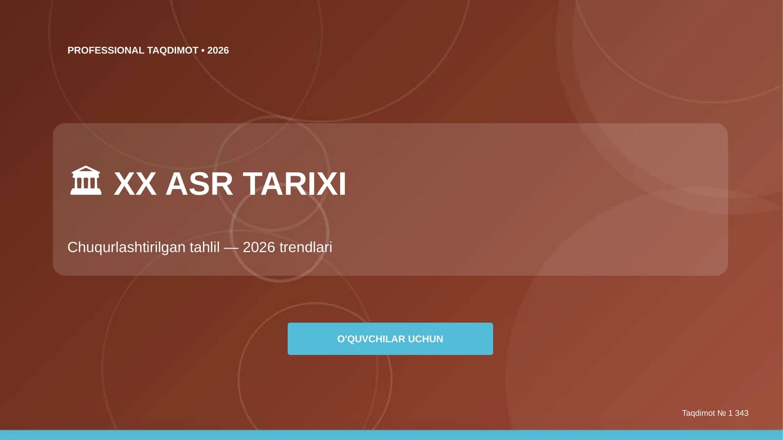 XX asr tarixi: chuqurlashtirilgan tahlil (2026 trendlari)