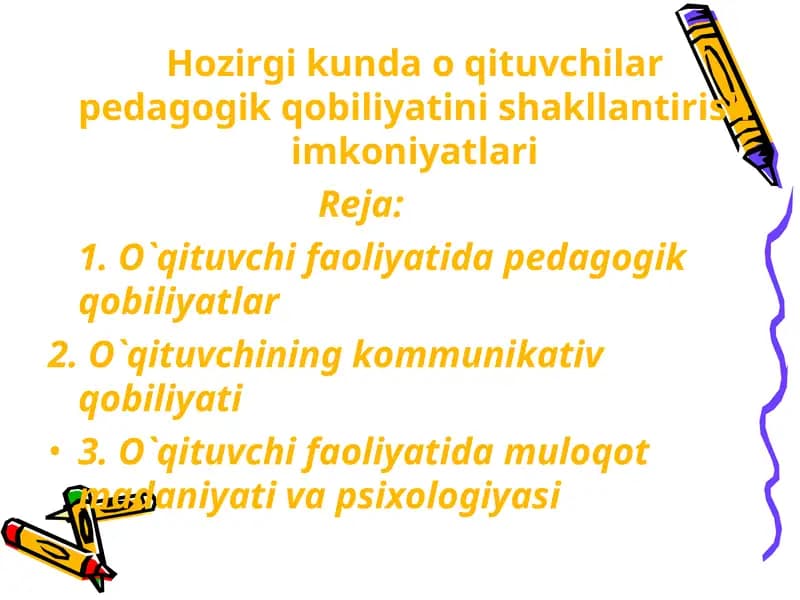 O`qituvchilar pedagogik qobiliyatini shakllantirish imkoniyatlari