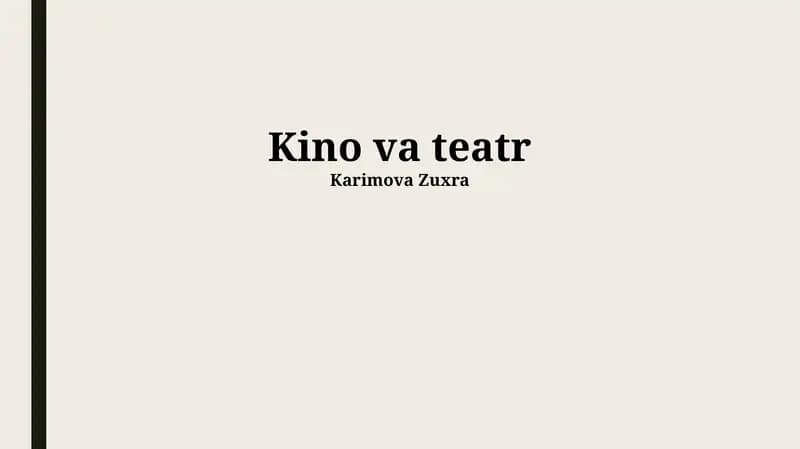 Kino va teatr