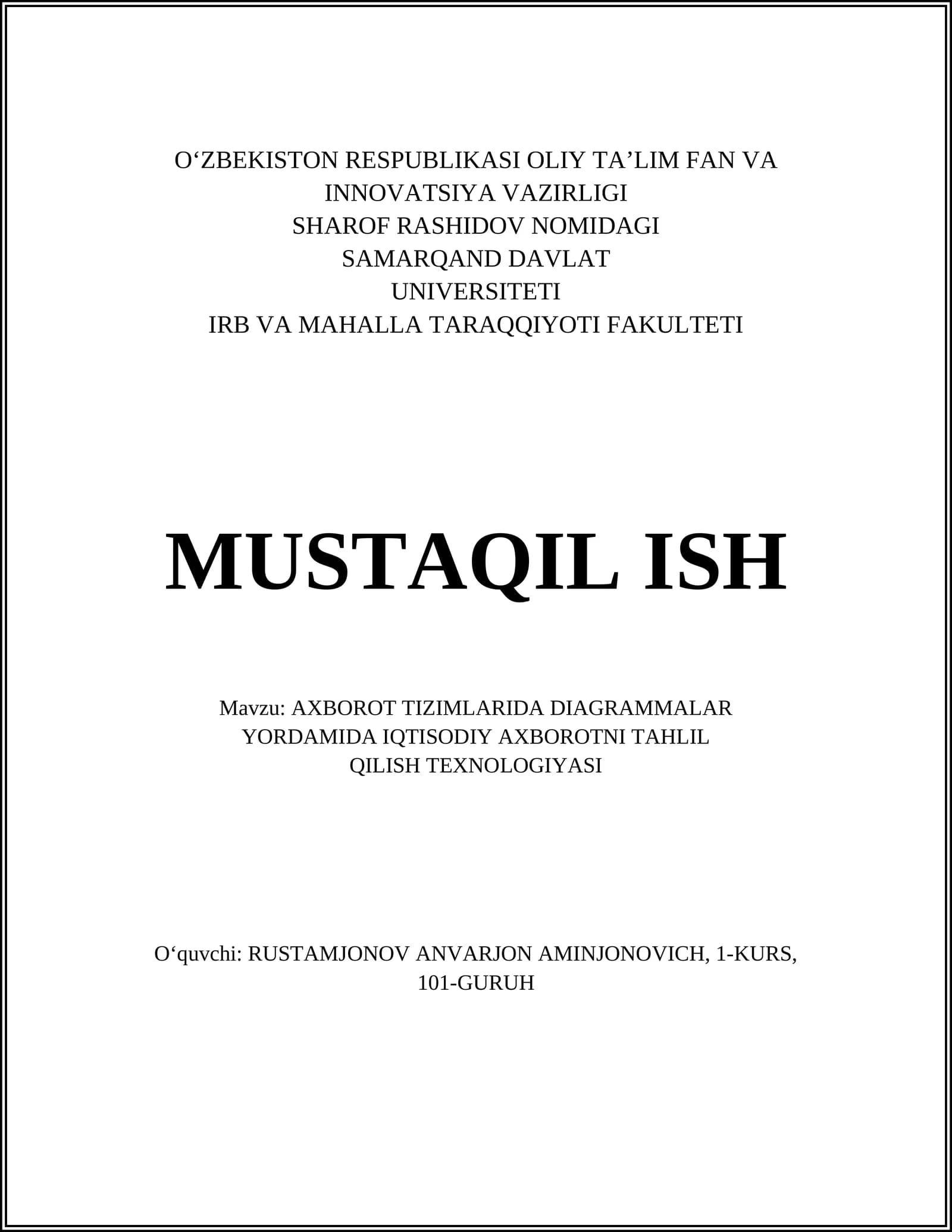 AXBOROT TIZIMLARIDA DIAGRAMMALAR YORDAMIDA IQTISODIY AXBOROTNI TAHLIL QILISH TEXNOLOGIYASI