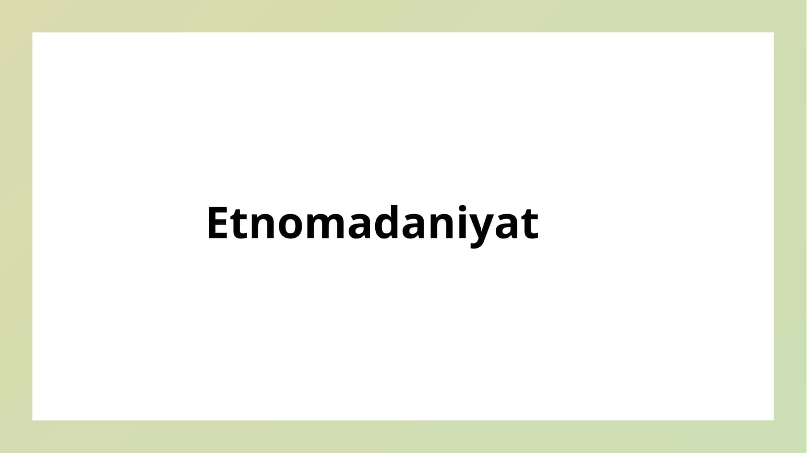 Etnomadaniyat