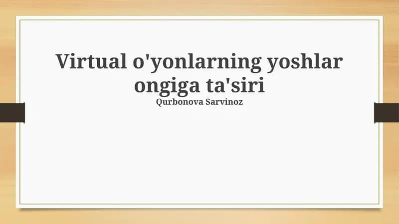 Virtual O'yinlarning Yosh Avlod Fikrlash Uslubiga Ta'siri