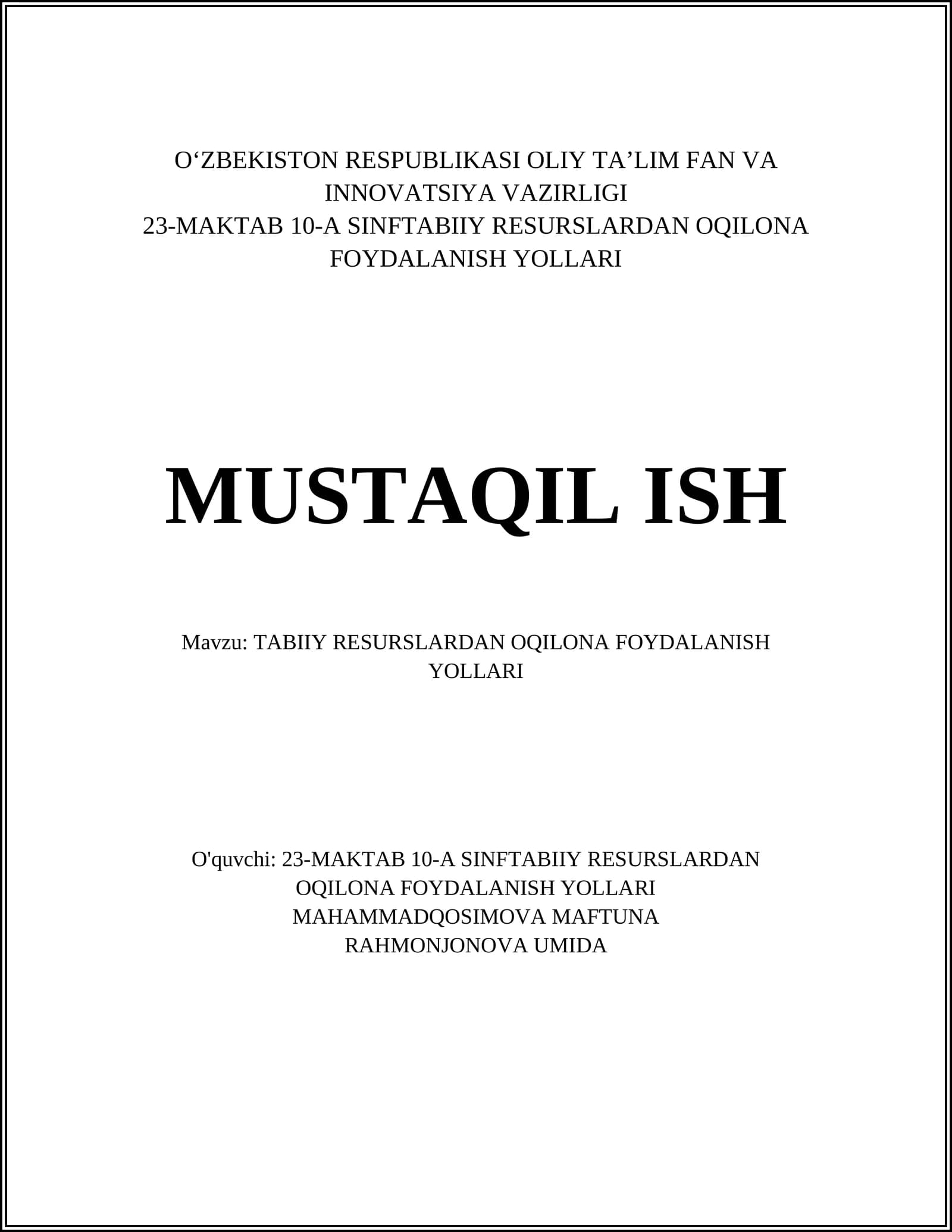 TABIIY RESURSLARDAN OQILONA FOYDALANISH YOLLARI