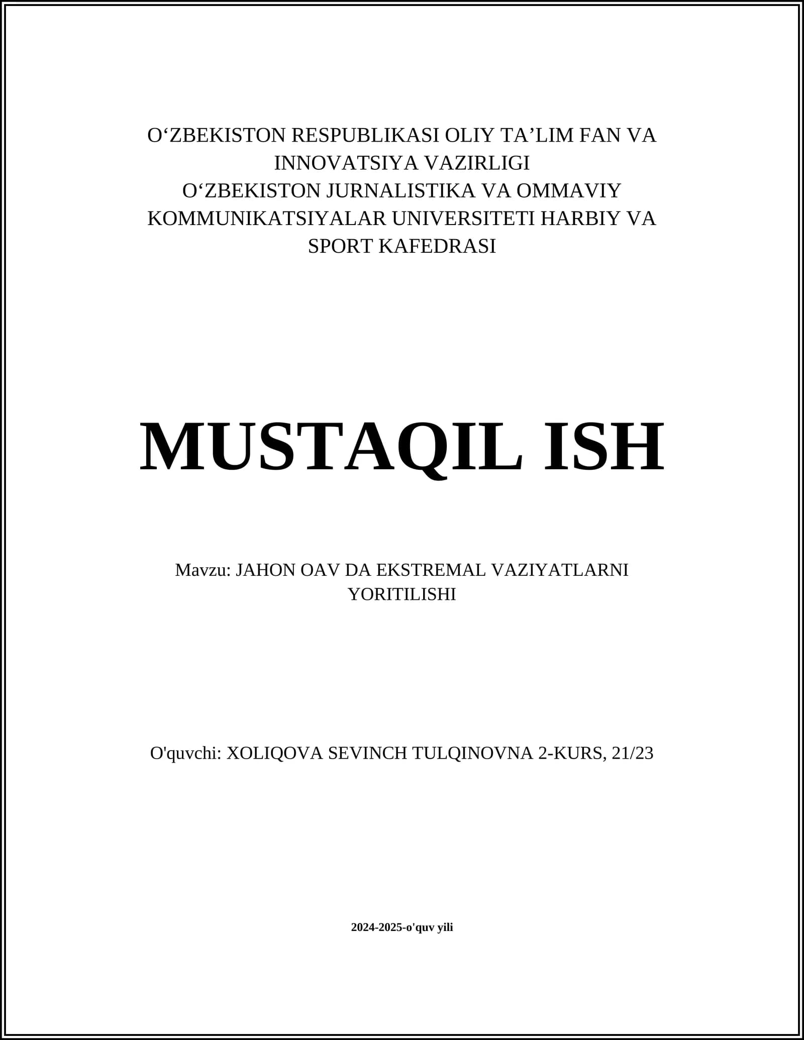 JAHON OAV DA EKSTREMAL VAZIYATLARNI YORITILISHI