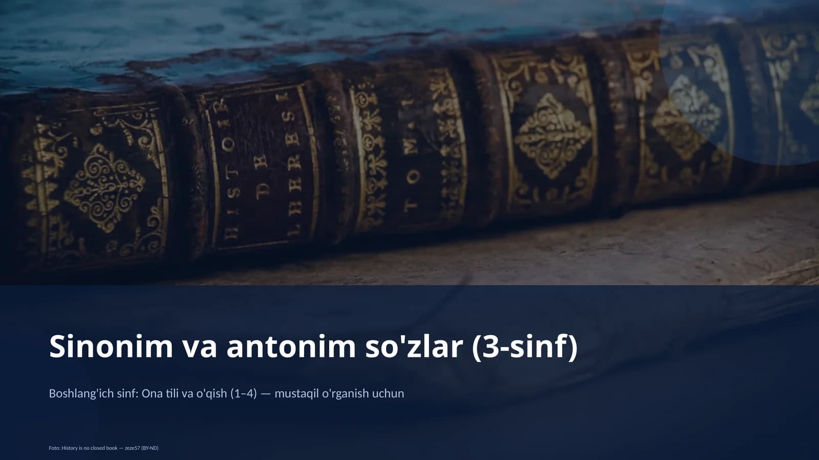 Sinonim va antonim so'zlar (3-sinf)