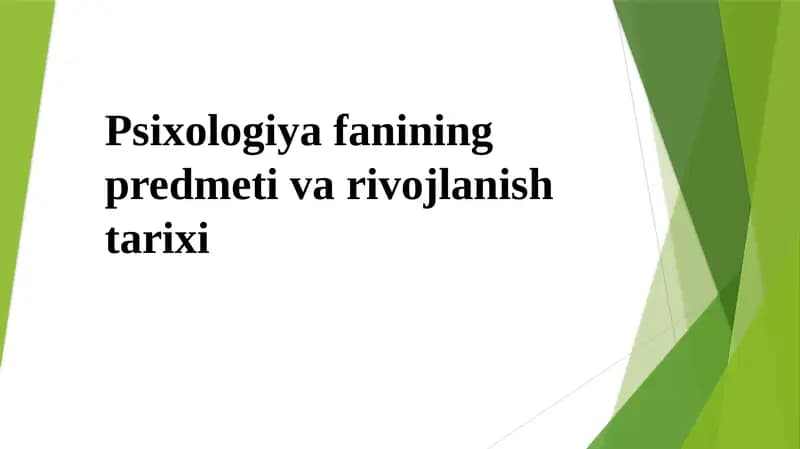 Psiхоlоgiya fanining predmeti va rivojlanish tarixi