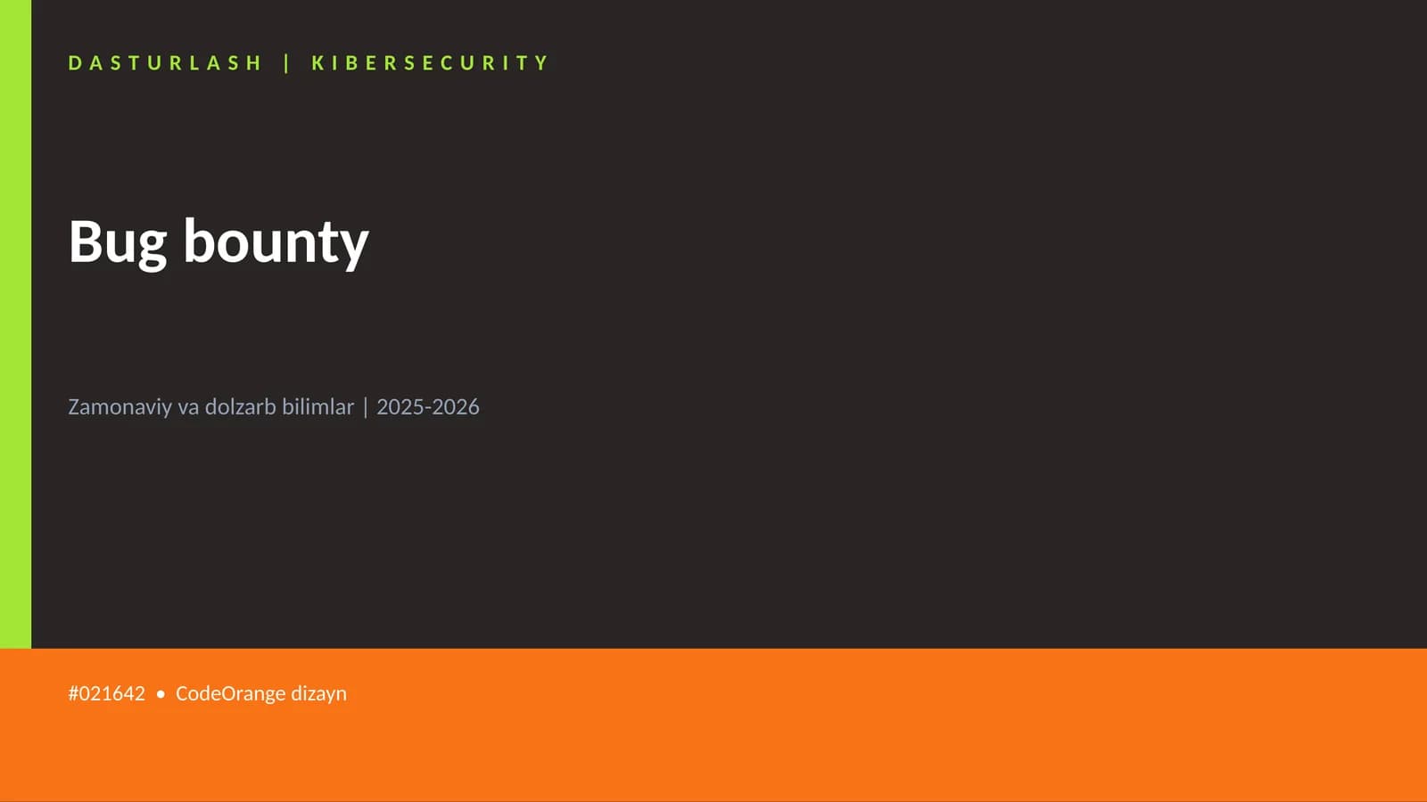Bug bounty