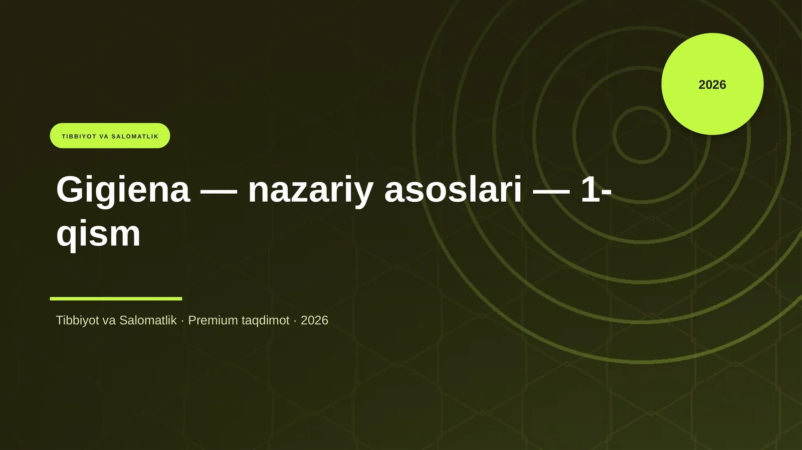 Gigiena — nazariy asoslari — 1-qism