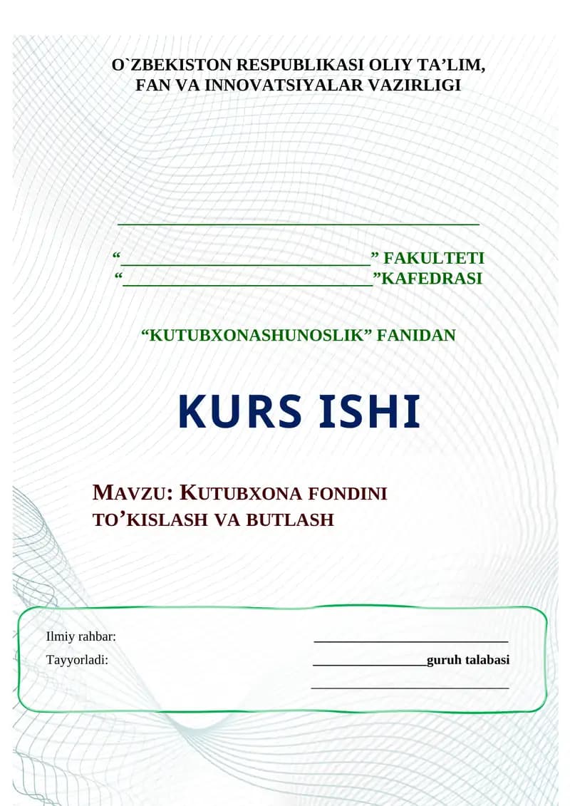 KUTUBXONA FONDINI TO’KISLASH VA BUTLASH