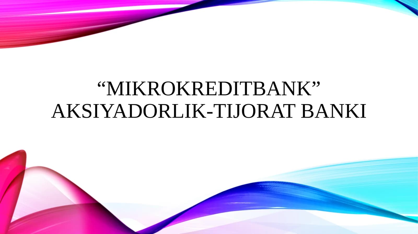 Mikrokreditbank aksiyadorlik-tijorat banki