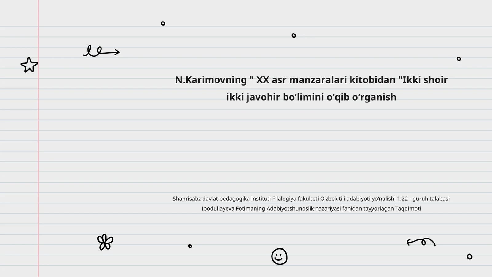 N.Karimovning " XX asr manzaralari kitobidan "Ikki shoir ikki javohir boʻlimini oʻqib oʻrganish