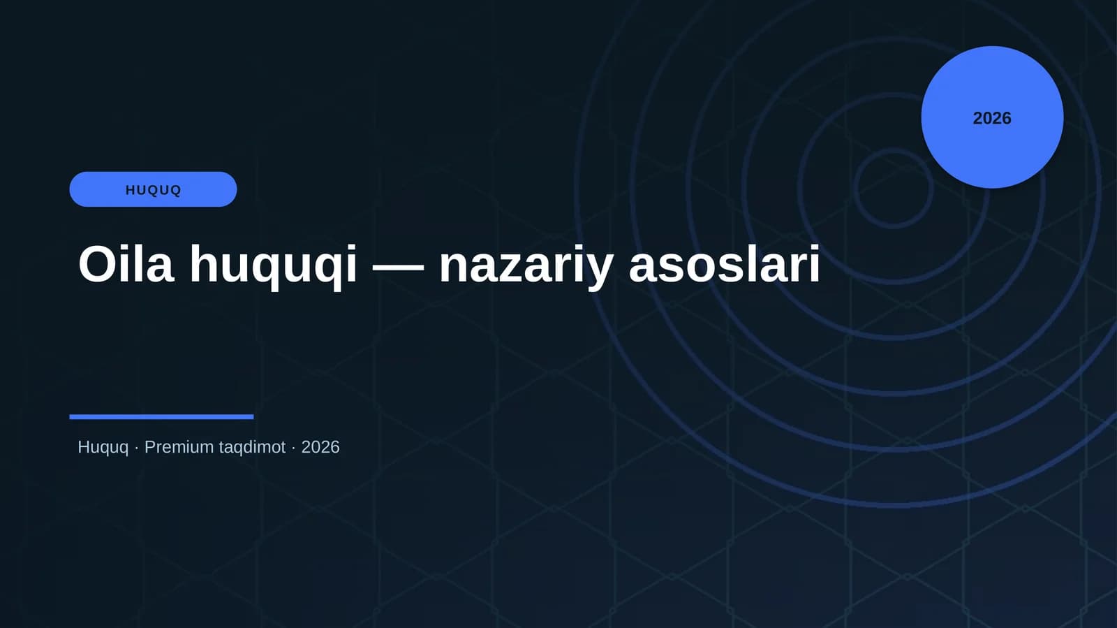Oila huquqi — nazariy asoslari
