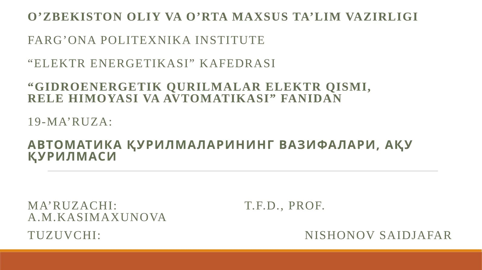 "Gidroenergetik qurilmalari elektr qismi, relehimoya va avtomatikasi"