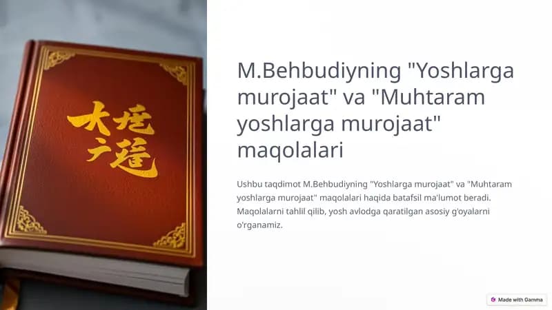 M.Behbudiyning "Yoshlarga murojaat" va "Muhtaram yoshlarga murojaat" maqolalari