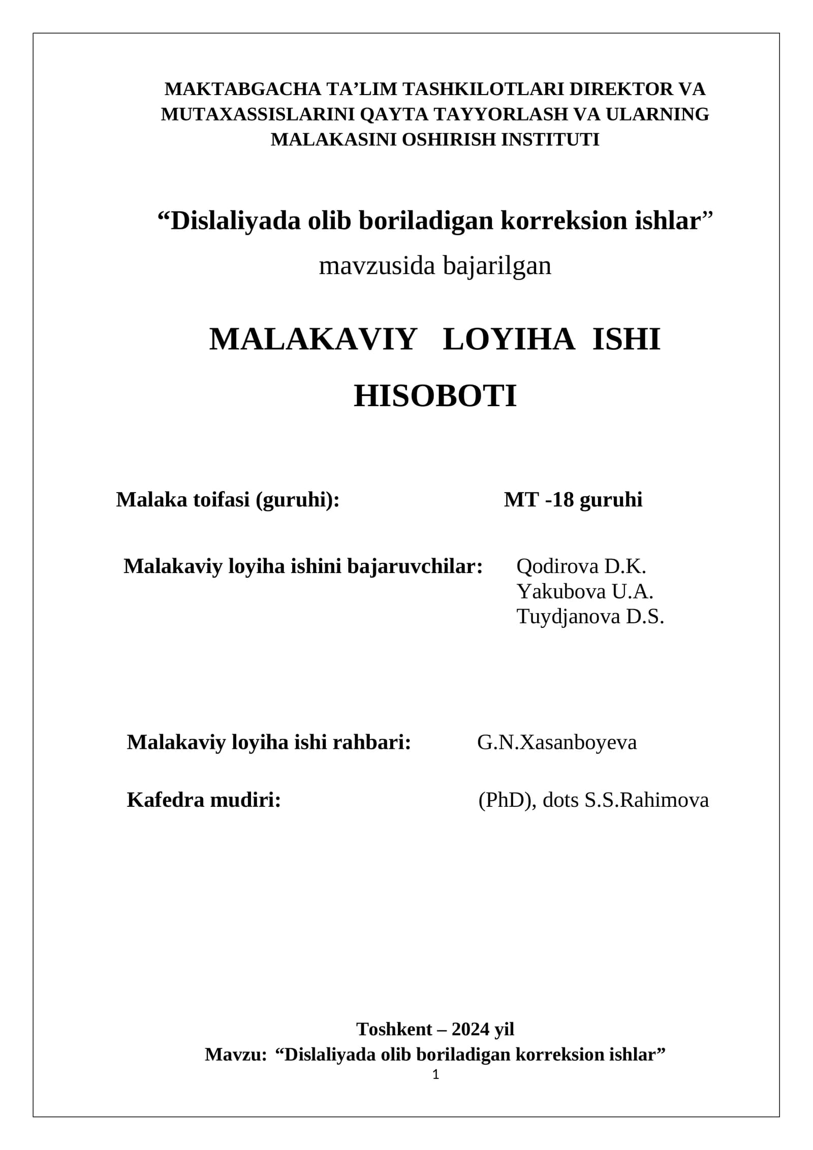 Dislaliyada olib boriladigan korreksion ishlar