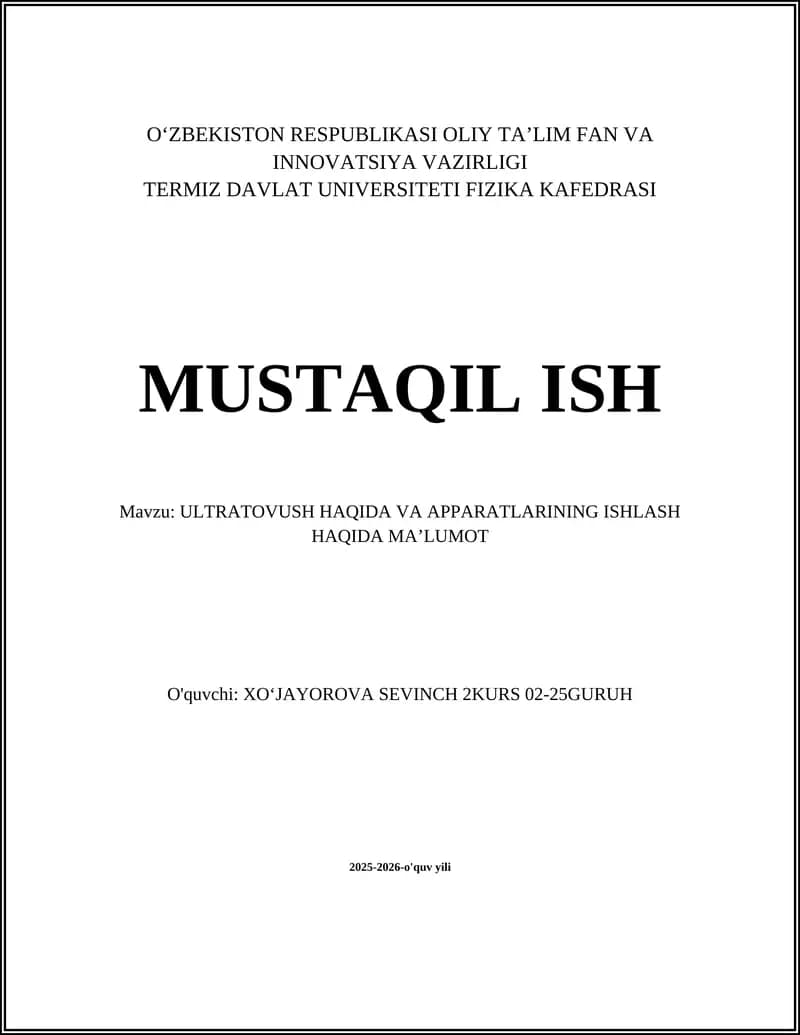 Ultratovush haqida va apparatlarining ishlash ma'lumot