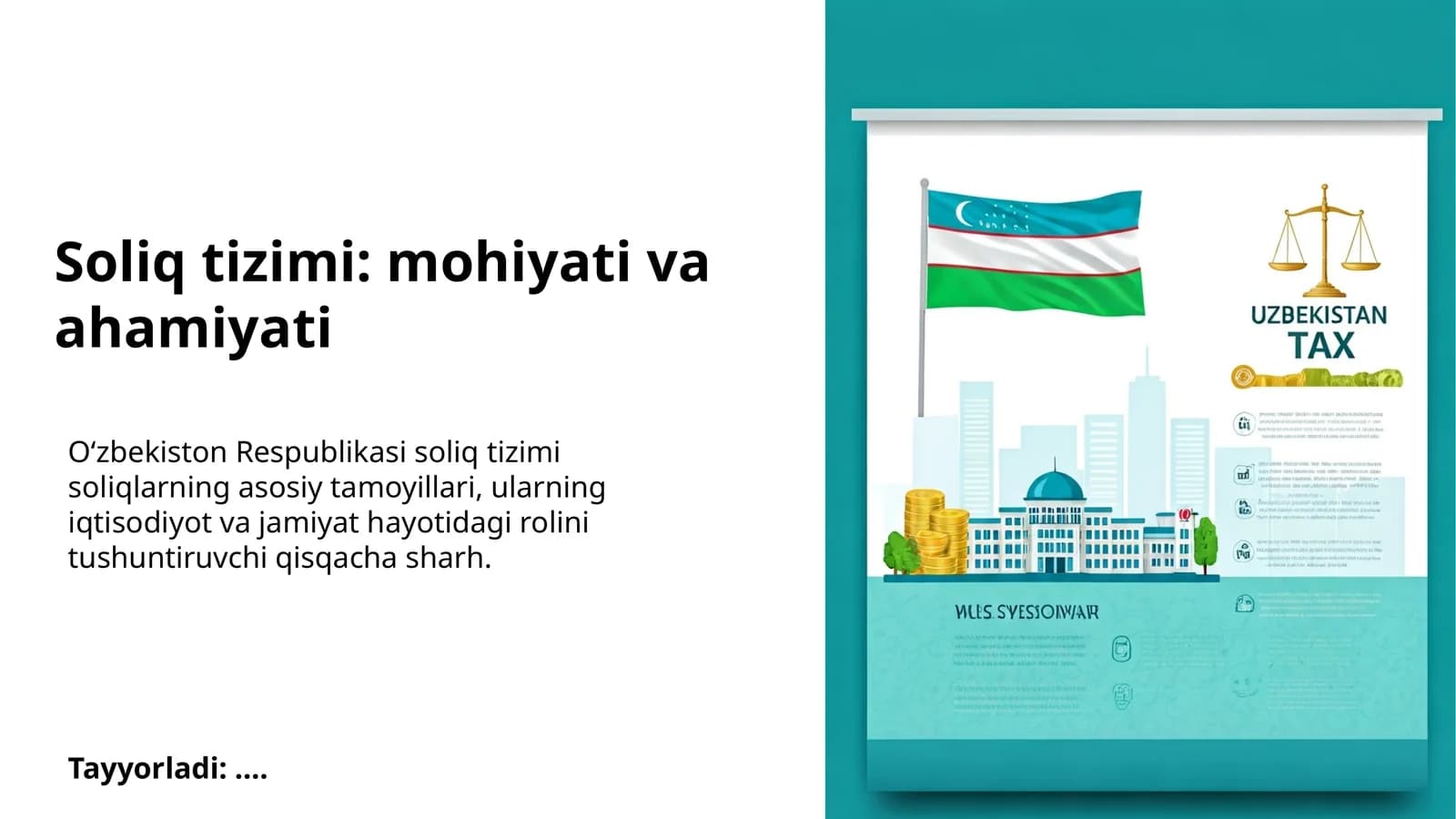 Soliq tizimi: mohiyati va ahamiyati