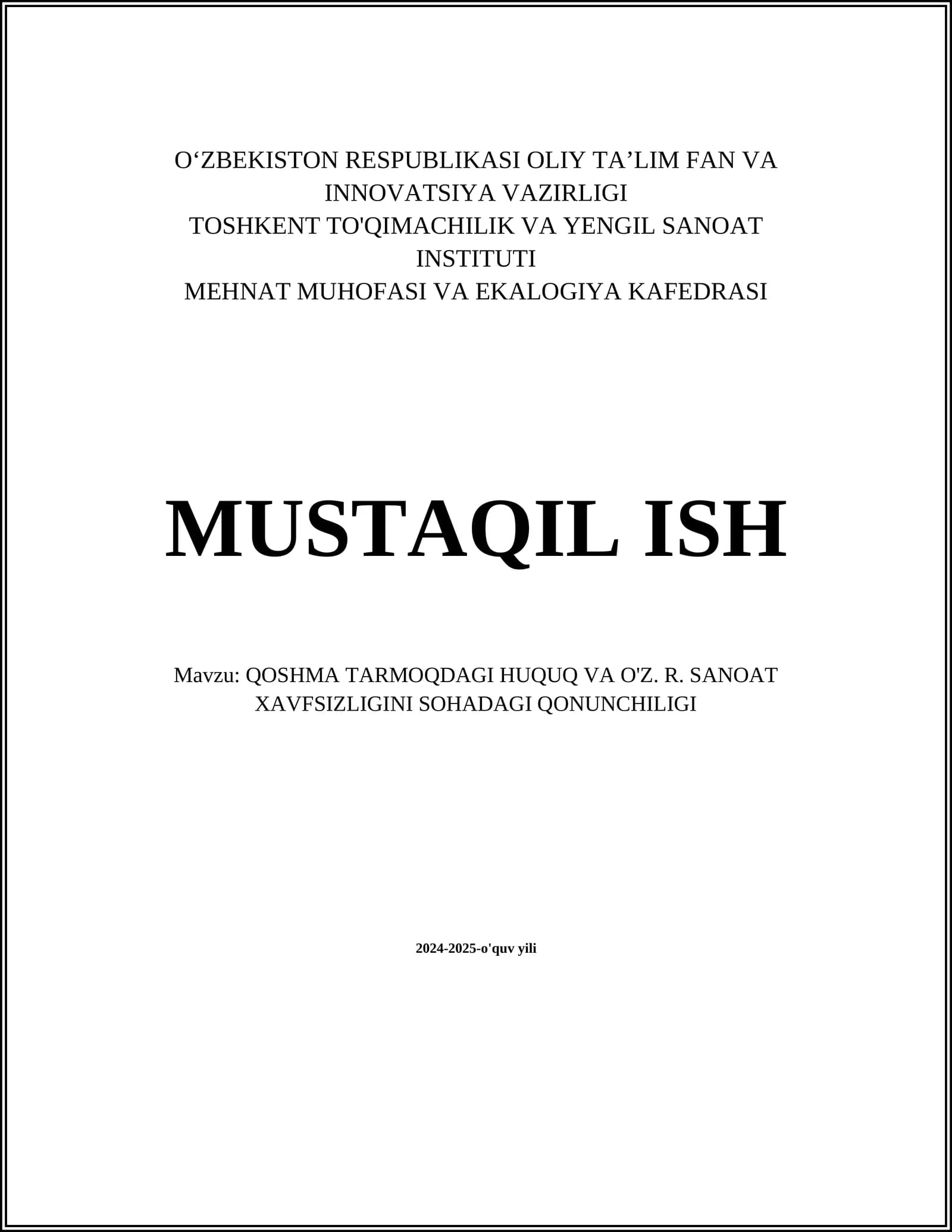 QOSHMA TARMOQDAGI HUQUQ VA O'Z. R. SANOAT XAVFSIZLIGINI SOHADAGI QONUNCHILIGI