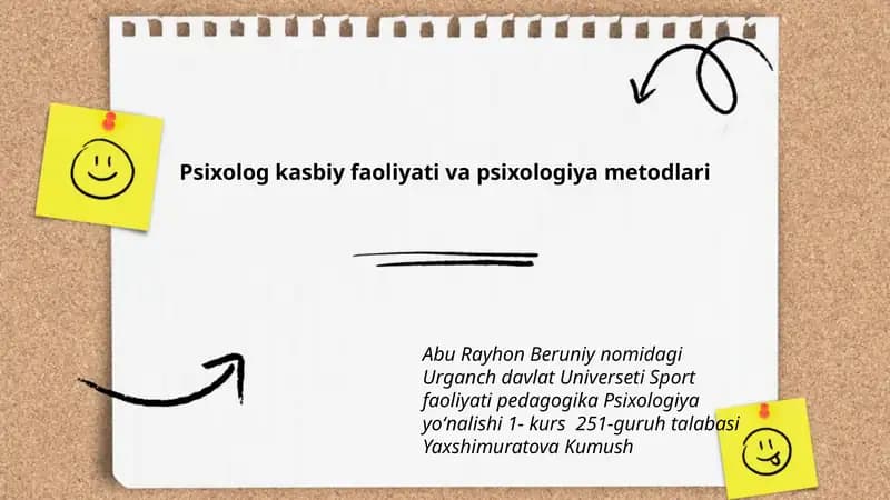 Psixolog kasbiy faoliyati va psixologiya metodlari