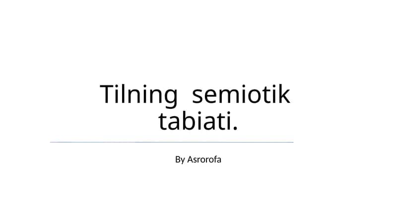 Tilning semiotik tabiati