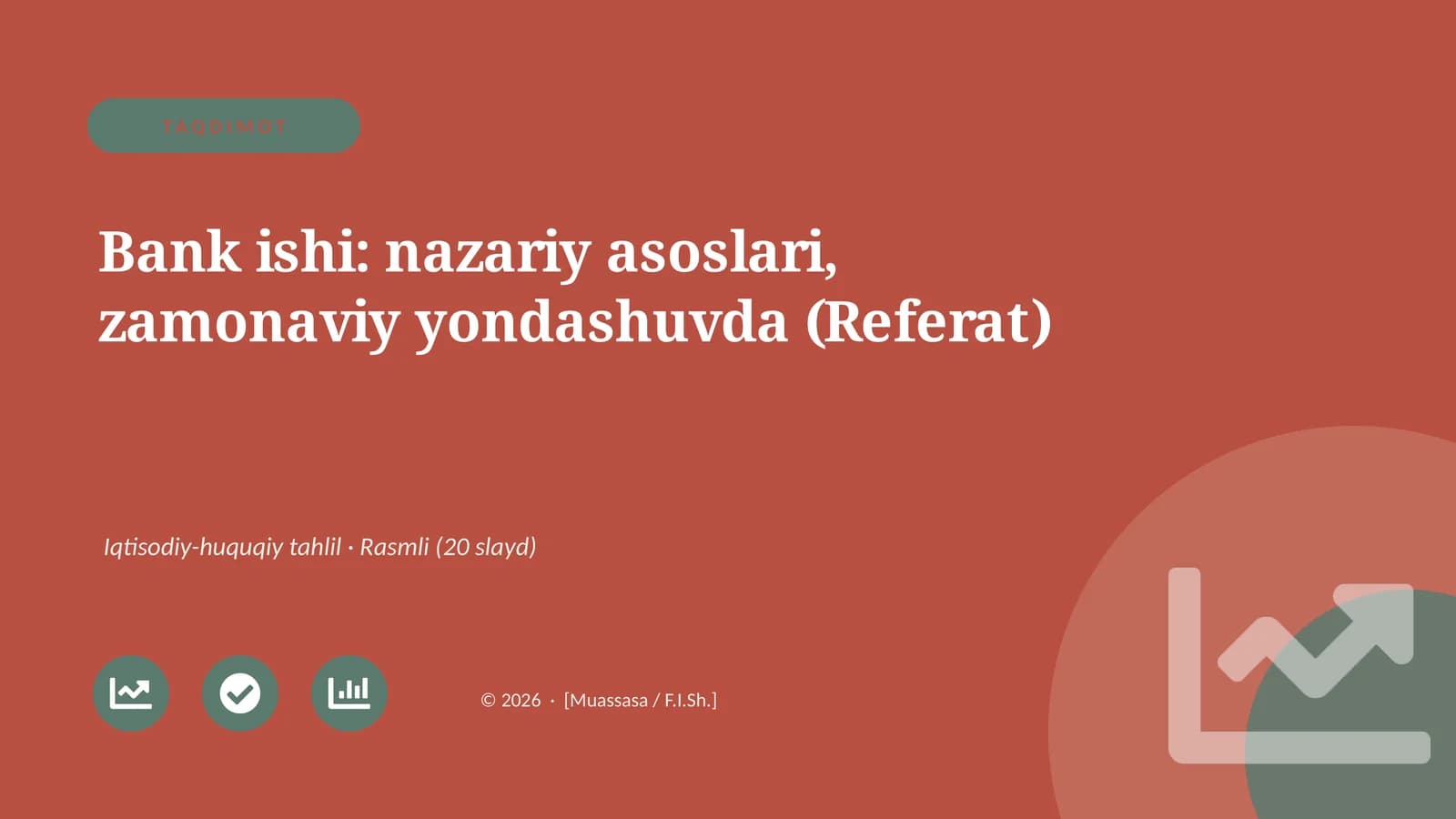 Bank ishi: nazariy asoslari, zamonaviy yondashuvda (Referat)