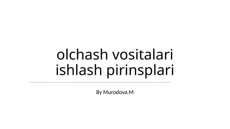 Olchash vositalari ishlash pirinsplari