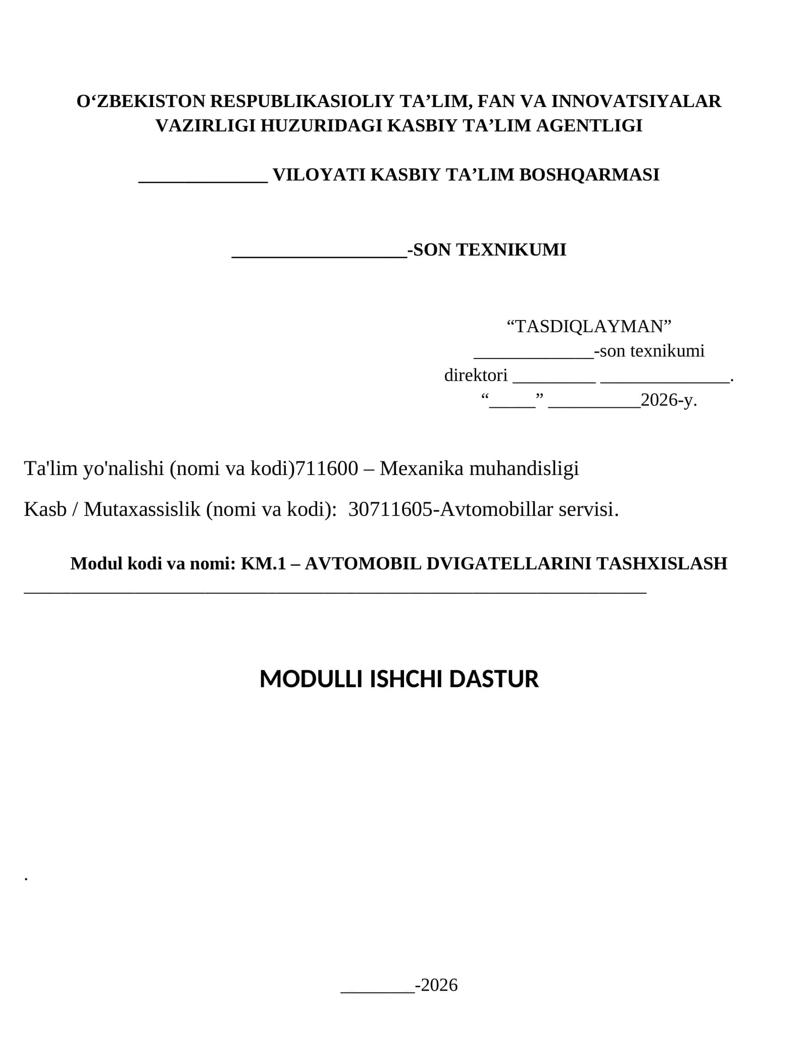 KM.1 – AVTOMOBIL DVIGATELLARINI TASHXISLASH MODULLI ISHCHI DASTURI