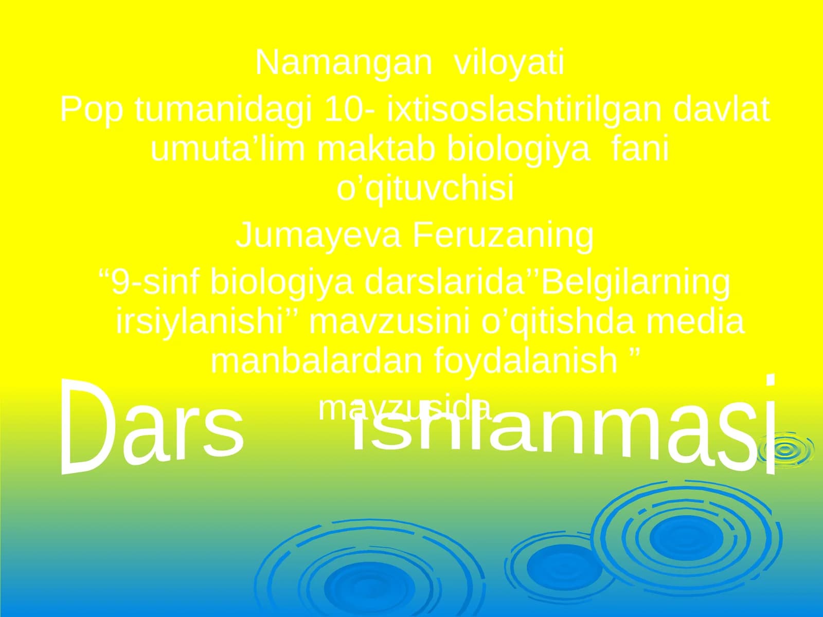 "9-sinf biologiya darslarida’’Belgilarning irsiylanishi’’ mavzusini o’qitishda media manbalardan foydalanish"