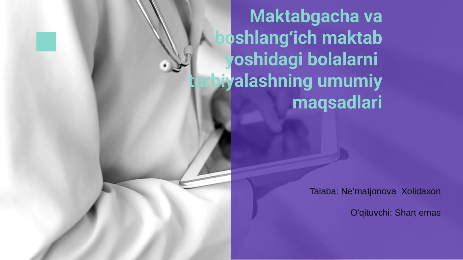 Bolalarni tarbiyalashning umumiy maqsadlari