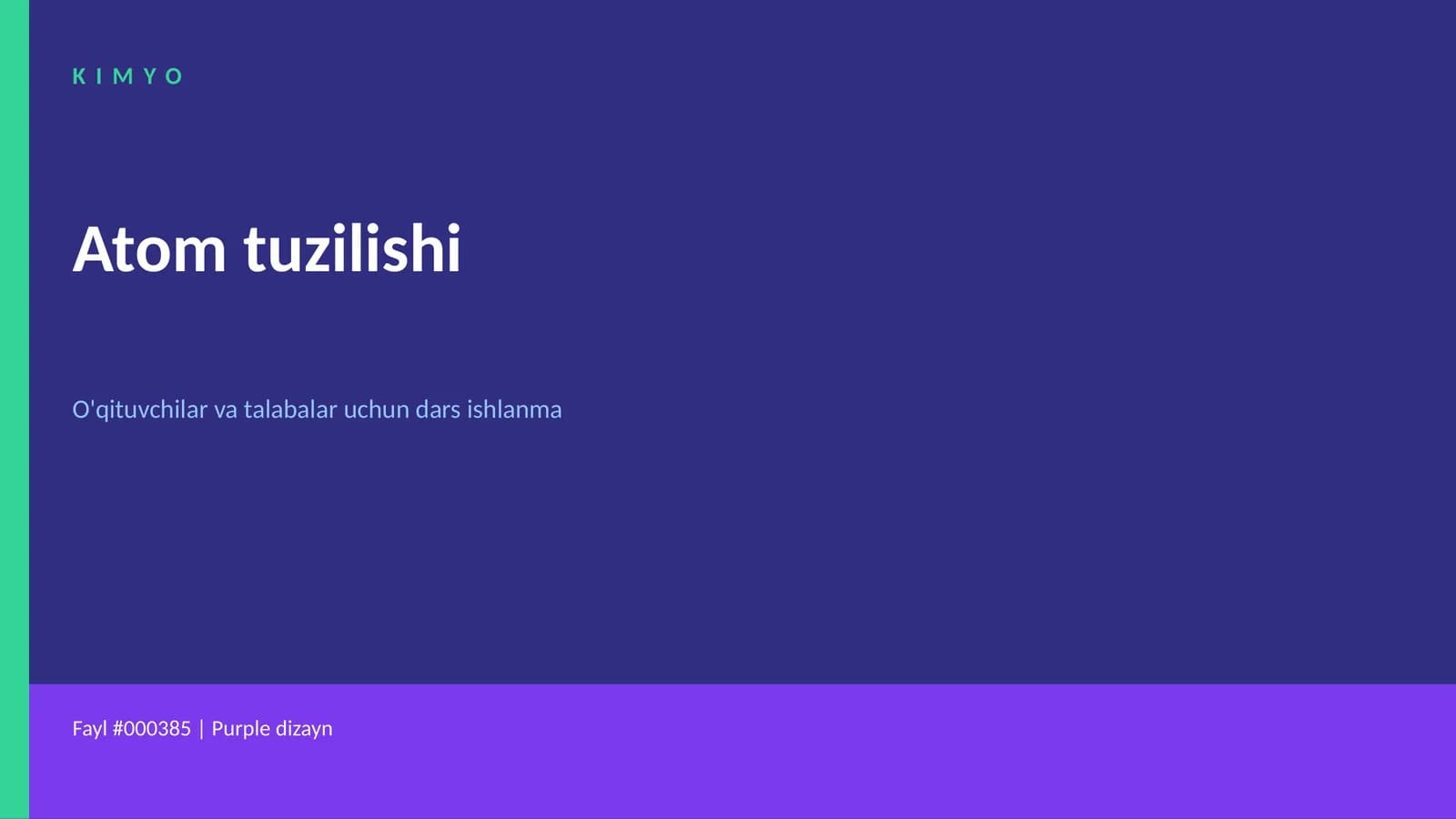 Kimyo- Atom tuzilishi