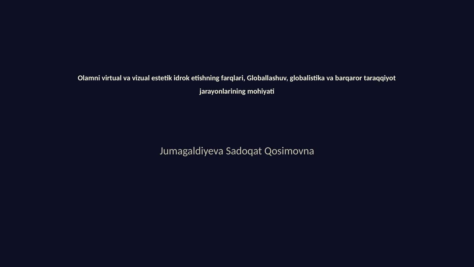 Virtual va vizual estetik idrok