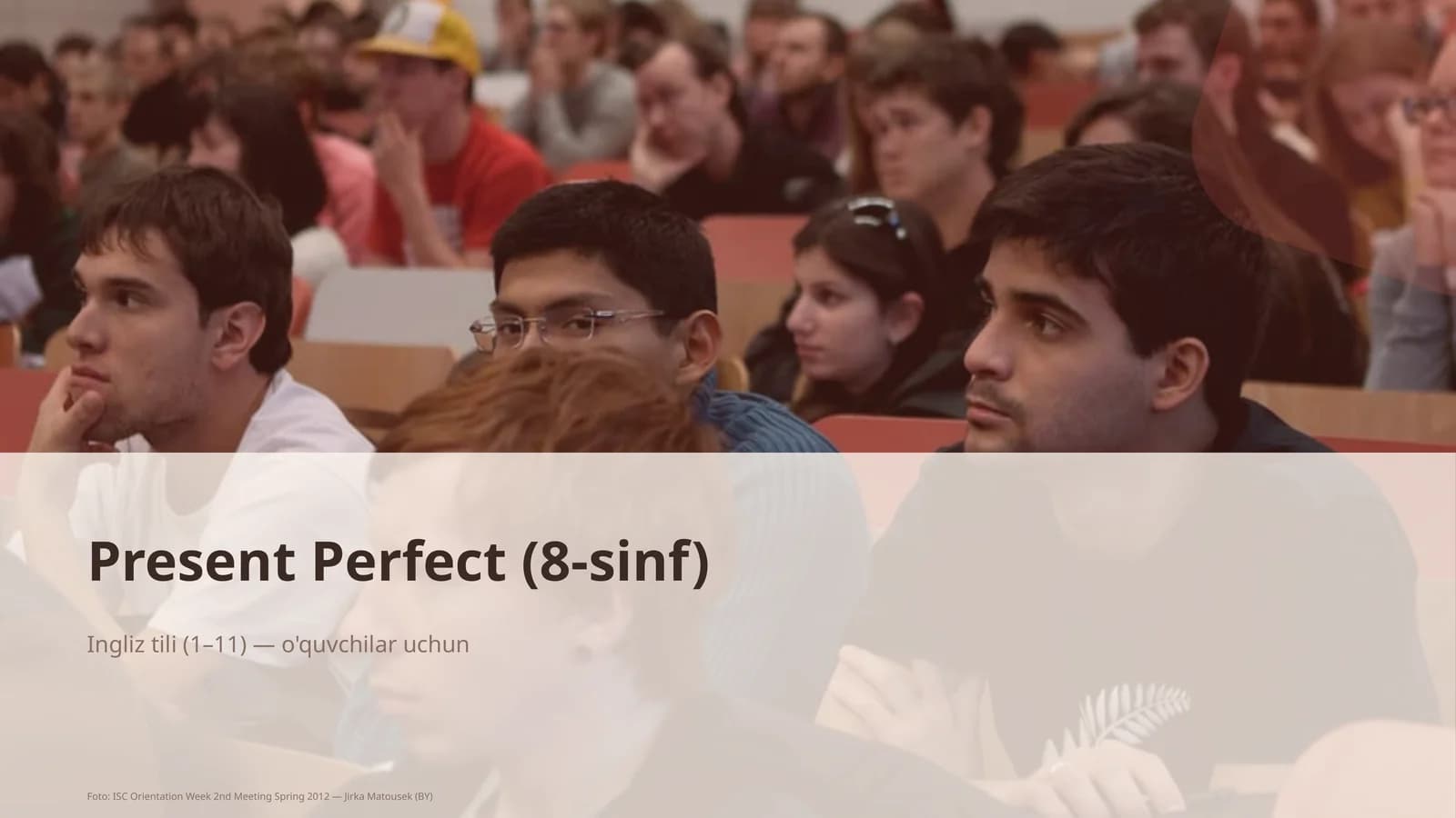 Present Perfect (8-sinf)