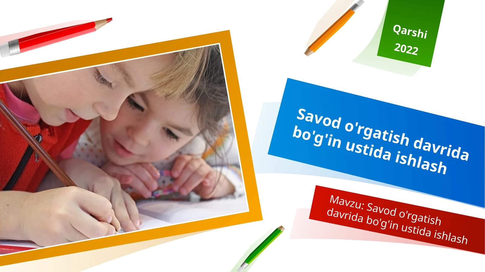 Savodo'rgatish davrida bo'g'in ustida ishlash