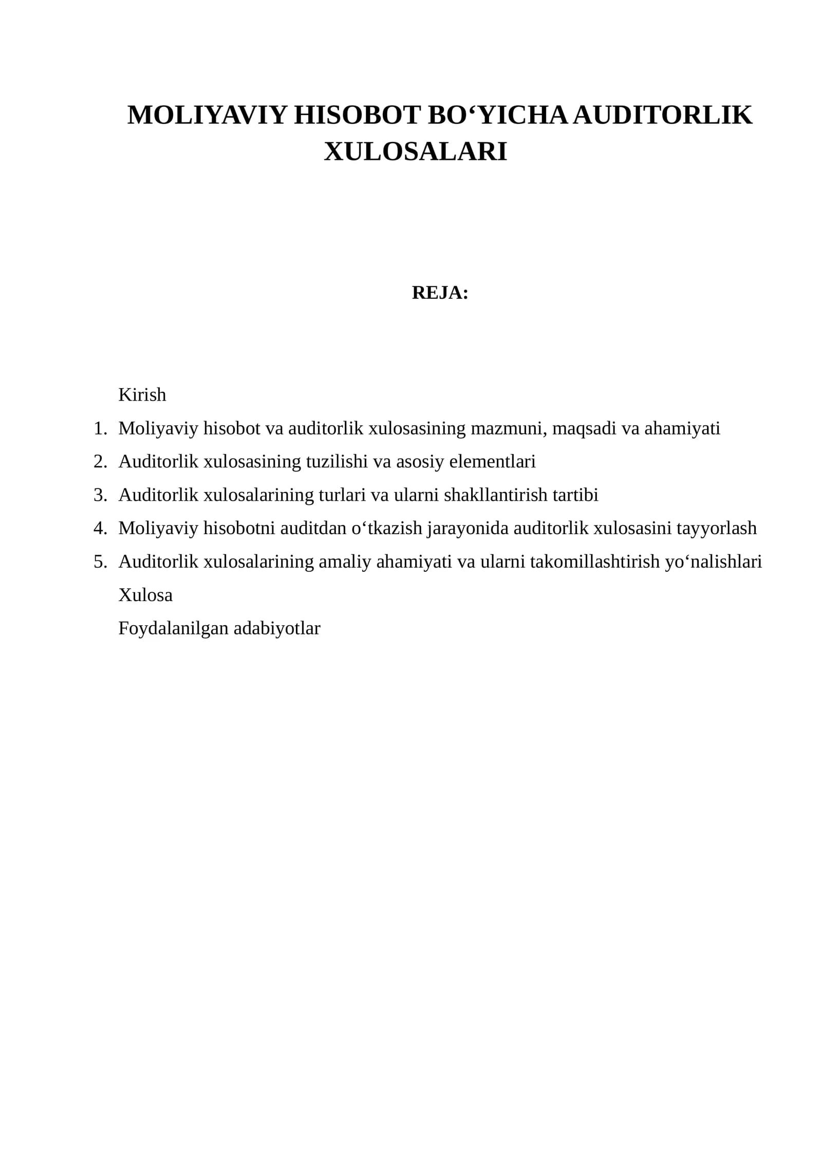 MOLIYAVIY HISOBOT BO‘YICHA AUDITORLIK XULOSALARI