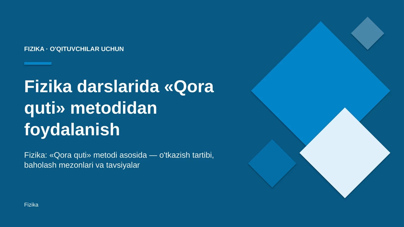 fizika darslarida qora quti metodidan foydalanish 8354