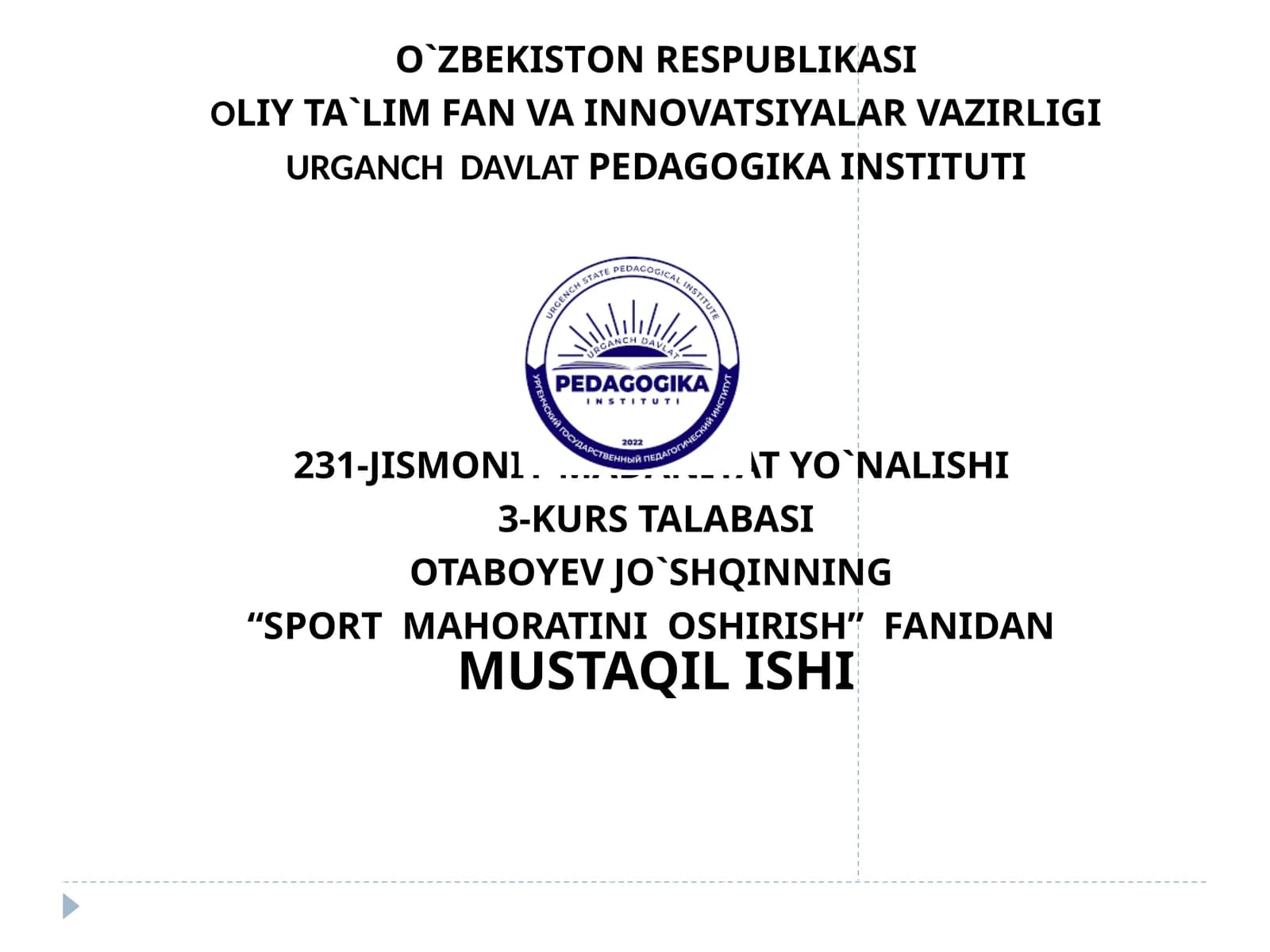 OTABOYEV JO`SHQINNING“SPORT MAHORATINI OSHIRISH” FANIDAN