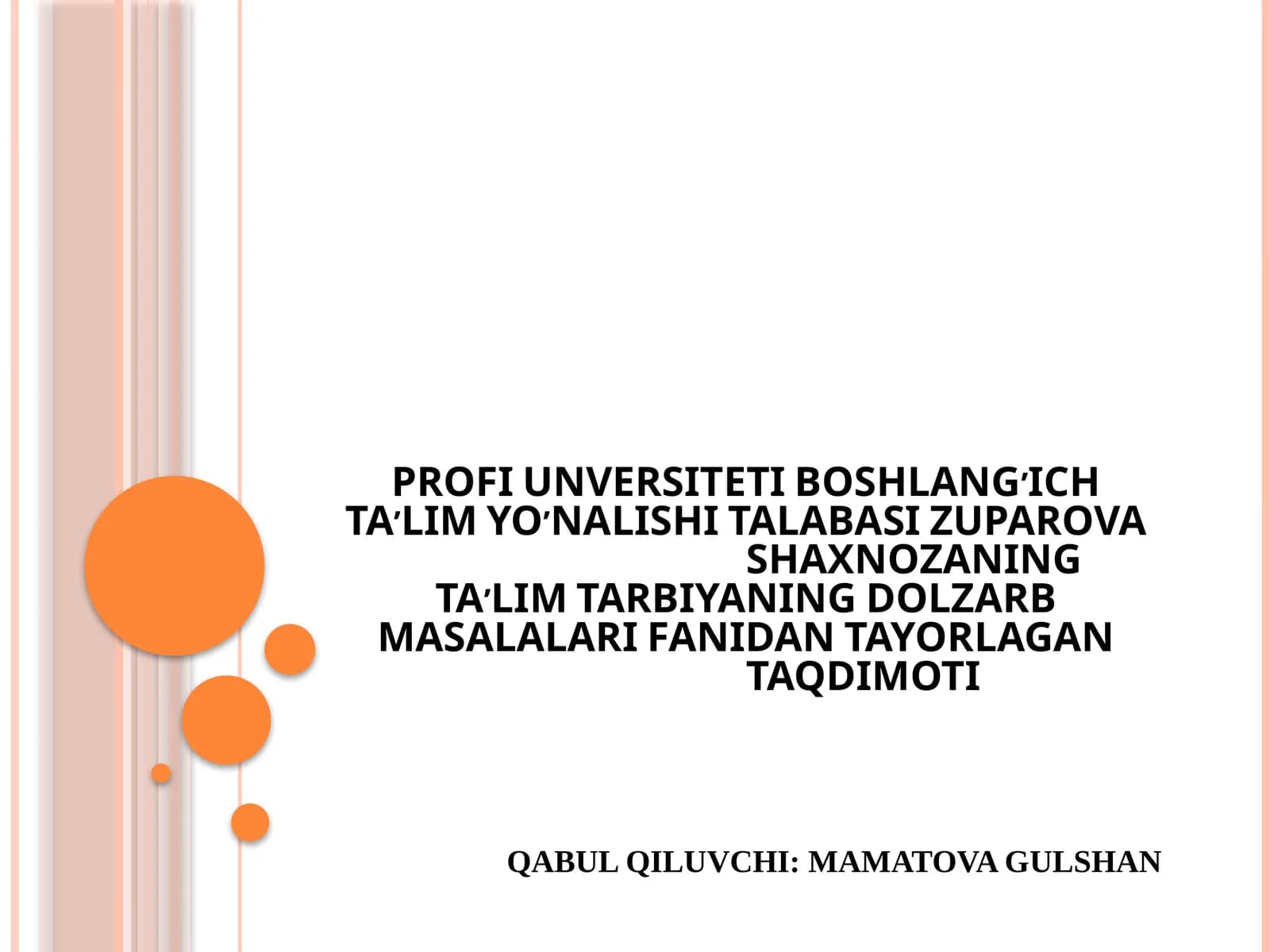 O’QITUVCHINING KASBIY MAXORAT DARAJALARI