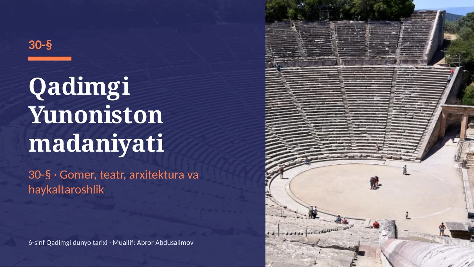 Qadimgi Yunoniston madaniyati (30-§) — 6-sinf Qadimgi dunyo tarixi taqdimoti