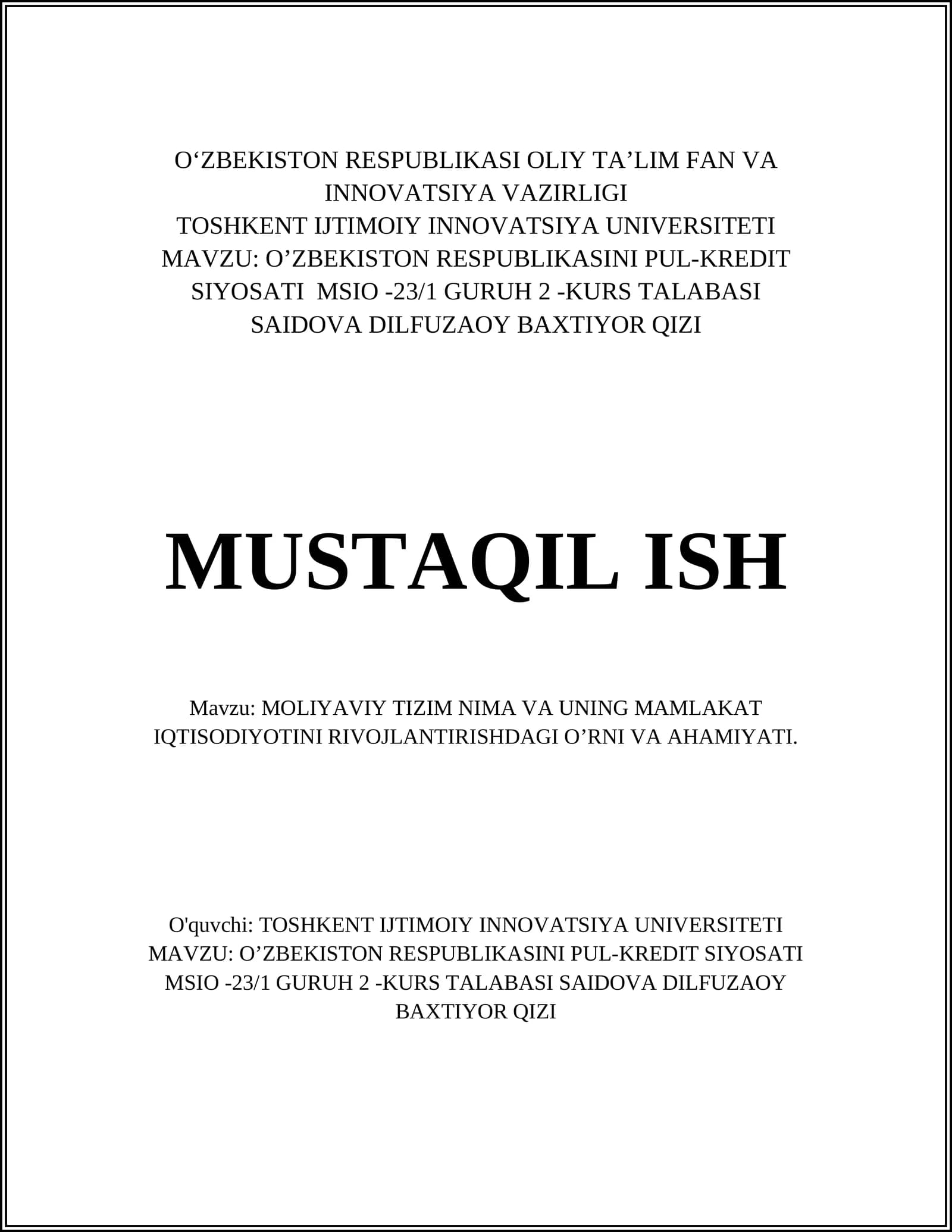 O'ZBEKISTON RESPUBLIKASINI PUL-KREDIT SIYOSATI MSIO -23/1 GURUH 2 -KURS TALABASI SAIDOVA DILFUZAOY BAXTIYOR QIZI